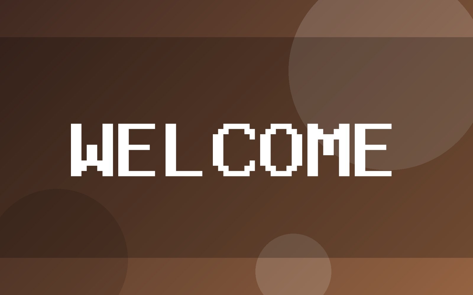 Welcome