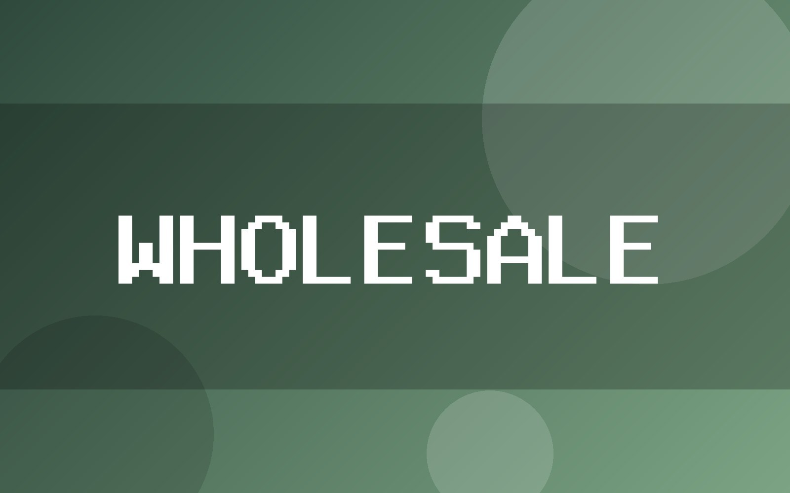 Wholesale